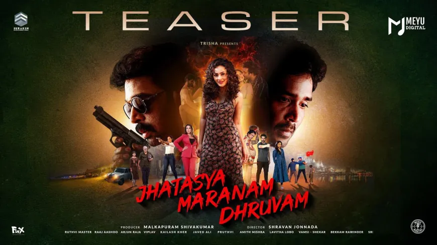 Seerat Kapoor Shines in Jatasya Maranam Dhruvam’s Bold Teaser