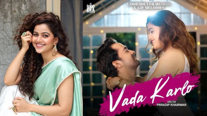 Anuradha Upadhyay Steals Hearts with Her Stunning Looks and Romantic Charm in New Song ‘VADA KARLO’